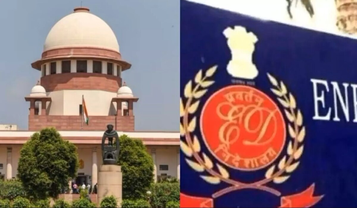You are currently viewing ED पर भड़का Supreme Court, कहा – मामले के बिना हिरासत में रखना जेल के बराबर